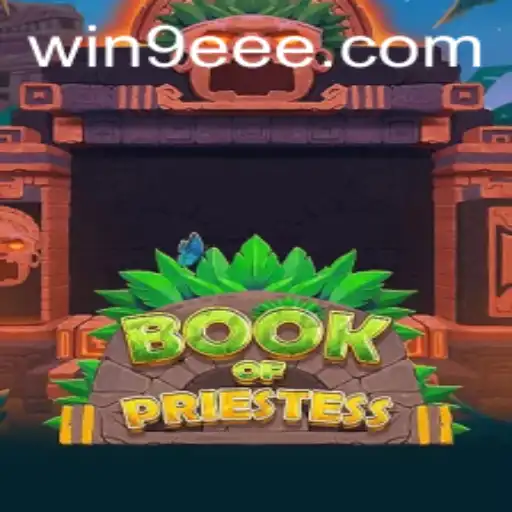 Discover the Mystical World of BookOfPriestess and Unlock the Secrets of 9EEE
