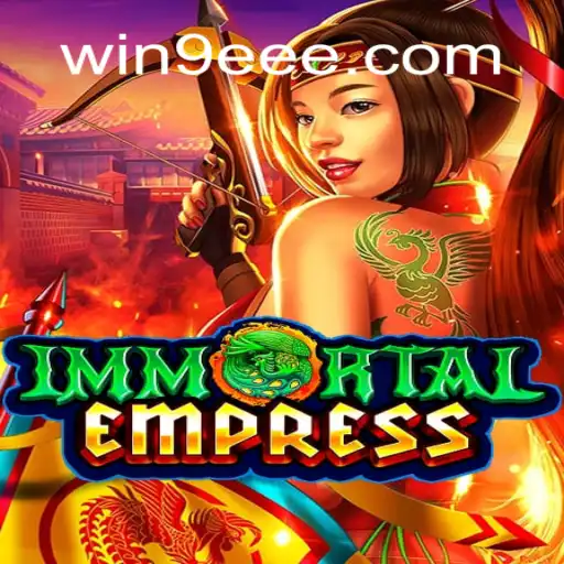 Exploring the Epic World of ImmortalEmpress: A Journey Through Rule and Strategy