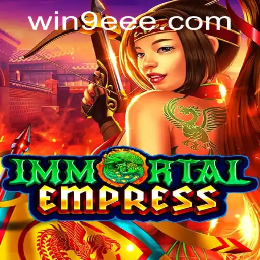 Exploring the Epic World of ImmortalEmpress: A Journey Through Rule and Strategy